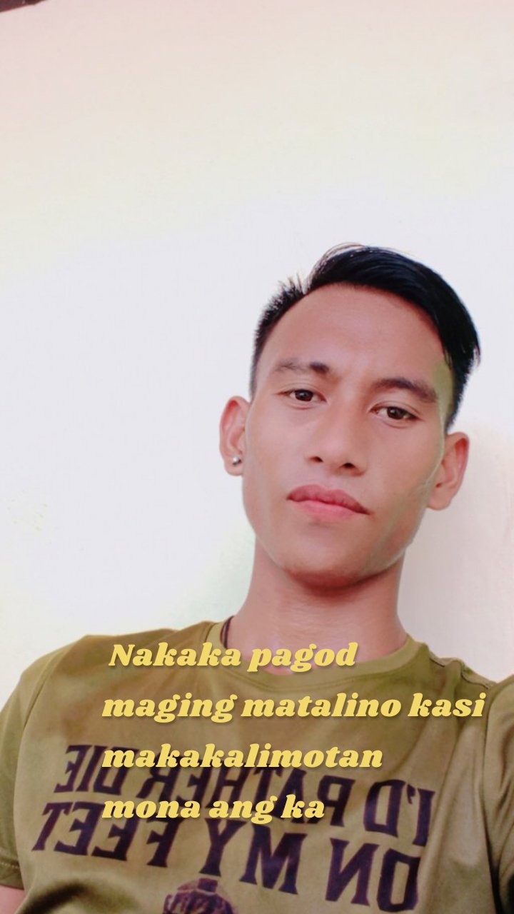  Nakaka pagod maging matalino kasi makakalimotan mona ang ka